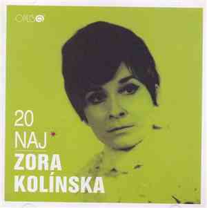 Zora Kolínska - 20 Naj