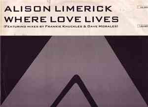 Alison Limerick - Where Love Lives