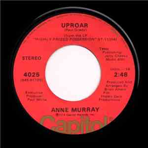 Anne Murray - Uproar / Lift Your Heart To The Sun