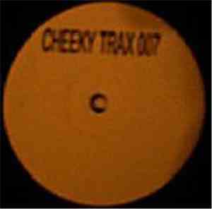 Cheeky Trax - Cheeky Trax 07