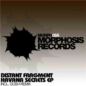 Distant Fragment - Havana Secrets EP