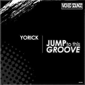 Dj Yorick - Jump To This Groove