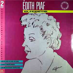 Edith Piaf - Non, Je Ne Regrette Rien