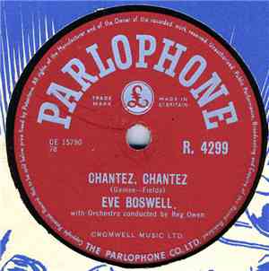 Eve Boswell - Chantez, Chantez / She Said
