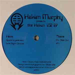 Hakim Murphy - The Hakim 102 EP