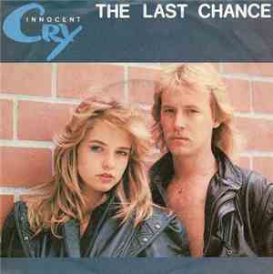 Innocent Cry - The Last Chance