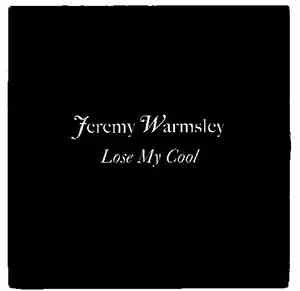 Jeremy Warmsley - Lose My Cool