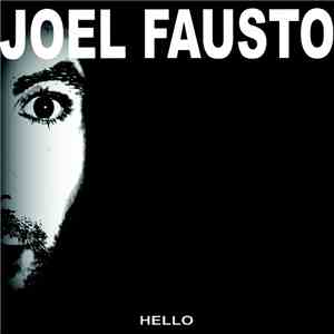 Joel Fausto - Hello
