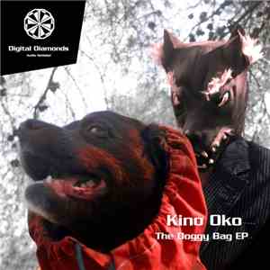 Kino Oko - The Doggy Bag EP