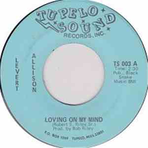 Levert Allison - Loving On My Mind / Shape I'm In