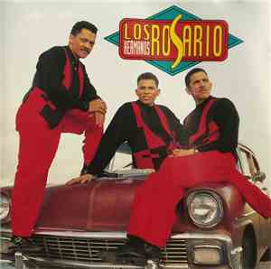 Los Hermanos Rosario - Los Mundialmente Sabrosos