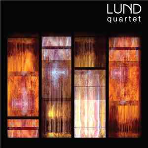 Lund Quartet - Lund Quartet