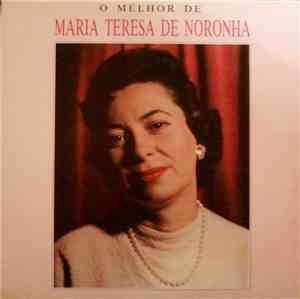 Maria Teresa de Noronha - O Melhor De Maria Teresa de Noronha