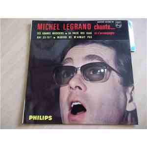 Michel Legrand - Chante Et S'accompagne