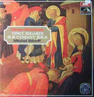 Olivier Messiaen, Michel Beroff - Vingt Regards Sur L'Enfant Jésus
