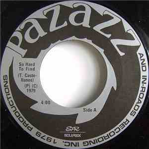 Pazazz - So Hard To Find