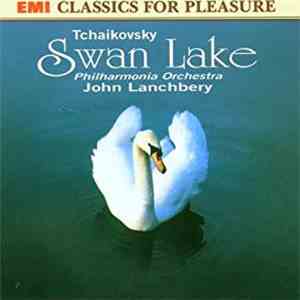 Pyotr Ilyich Tchaikovsky, John Lanchbery - Swan Lake