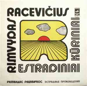 Rimvydas Racevičius - Estradiniai Kūriniai