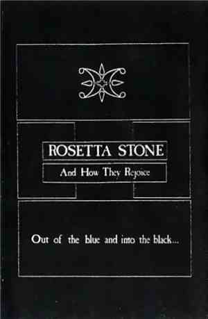 Rosetta Stone - And How They Rejoice
