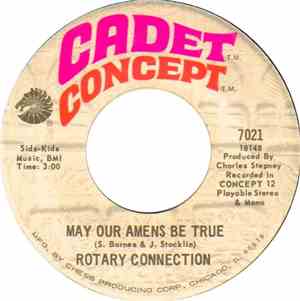 Rotary Connection - Love Me Now / May Our Amens Be True