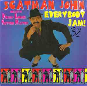 Scatman John - Everybody Jam!