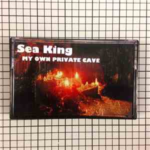 Sea King - My Own Private Cave