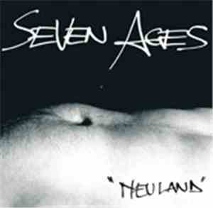 Seven Ages - Neuland