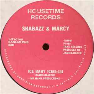 Shabazz & Marcy - Ice Baby Ice