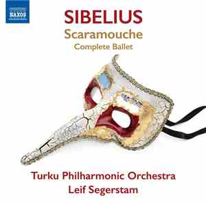 Sibelius, Leif Segerstam, Turku Philharmonic Orchestra - Scaramouche