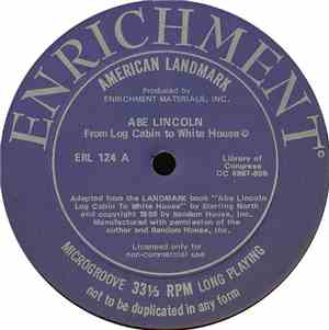 Sterling North / Quentin Reynolds - Abe Lincoln: From Log Cabin To White Ho ...