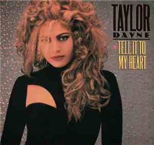 Taylor Dayne - Tell It To My Heart