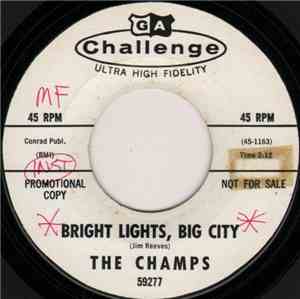 The Champs - Bright Lights, Big City