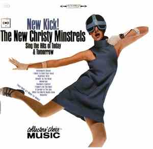 The New Christy Minstrels - New Kick!