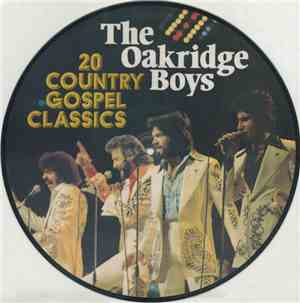 The Oak Ridge Boys - 20 Country Gospel Classics