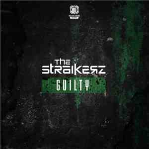 The Straikerz - Guilty