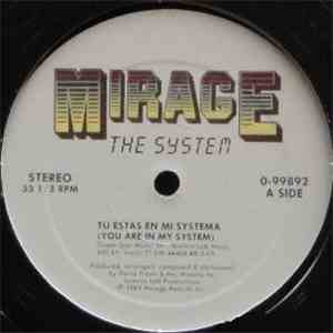The System - Tu Estas En Mi Systema (You Are In My System)