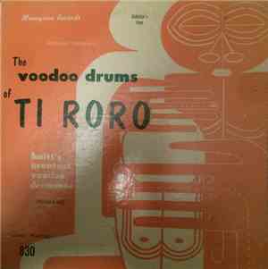 Ti Roro - The Voodoo Drums Of Ti Roro