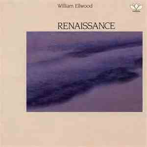 William Ellwood - Renaissance