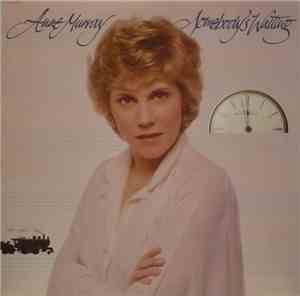 Anne Murray - Somebody's Waiting