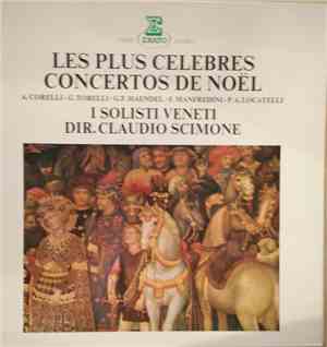 Arcangelo Corelli, Giuseppe Torelli, Francesco Manfredini, Pietro Antonio L ...
