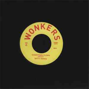 Batty Ranks - Downtown Clown