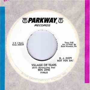 Ben Zine - Village Of Tears / What The Heck's The Hanky Panky