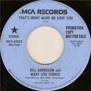 Bill Anderson  And Mary Lou Turner - That's What Made Me Love You