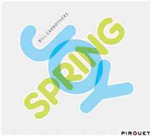 Bill Carrothers - Joy Spring
