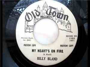Billy Bland - Can't Stop Her From Dancing / My Heart's On Fire