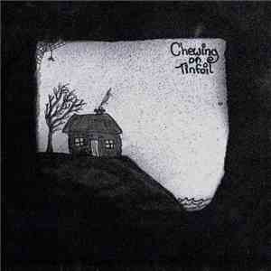 Chewing On Tinfoil - MysterEP