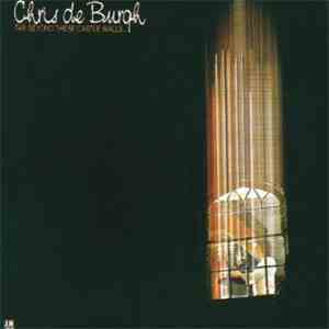 Chris de Burgh - Far Beyond These Castle Walls