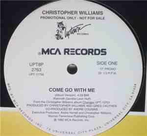 Christopher Williams - Come Go With Me