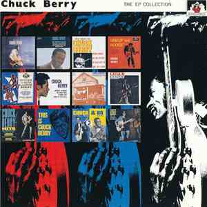 Chuck Berry - The EP Collection