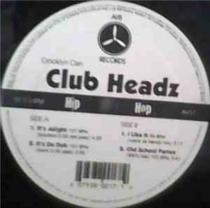 Crooklyn Clan - Club Headz